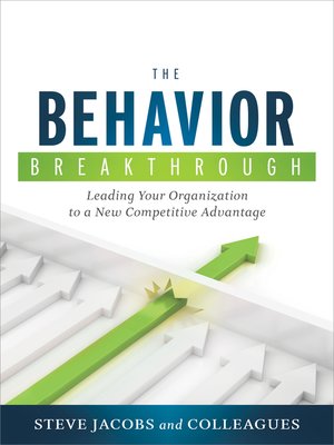 cover image of The Behavior Breakthrough: Leading Your Organization to a New Competitive Advantage